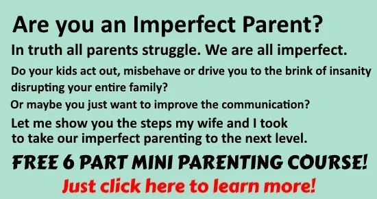 imperfect parenting FREE mini-course banner effective parenting tips Middle Class Dad 