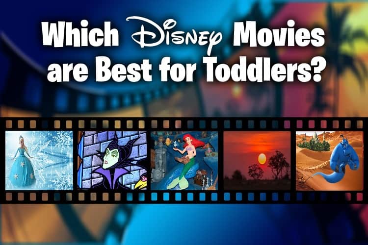 13 Best Disney Movies For Toddlers And What To Avoid Middle Class Dad